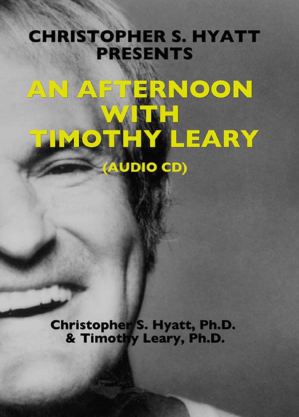 An Afternoon With Timothy Leary